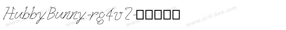 HubbyBunny-rg4v7字体转换
