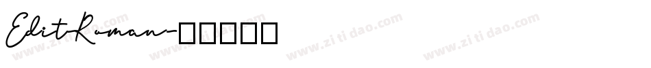 Edit-Roman字体转换