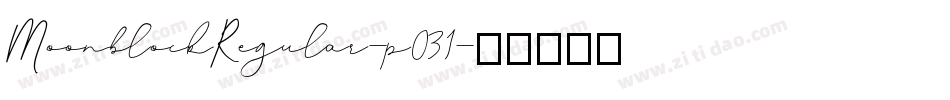 MoonblockRegular-p031字体转换