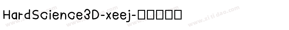 HardScience3D-xeej字体转换