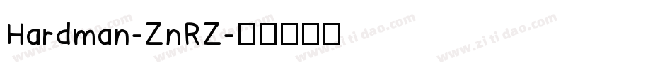 Hardman-ZnRZ字体转换