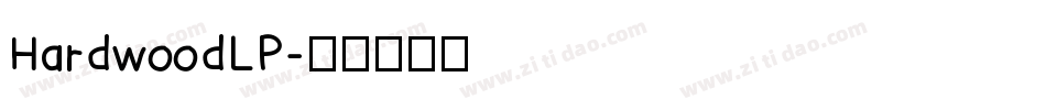 HardwoodLP字体转换