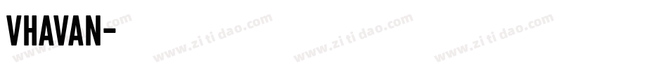 VHAVAN字体转换