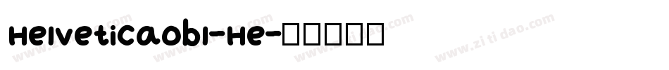 HelveticaObl-He字体转换