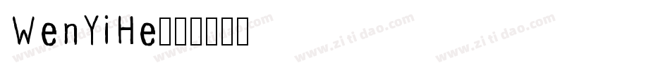 WenYiHe字体转换