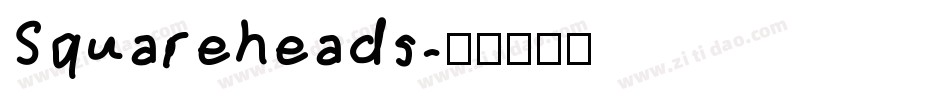Squareheads字体转换
