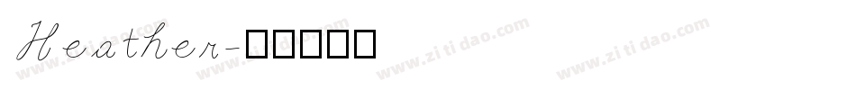 Heather字体转换