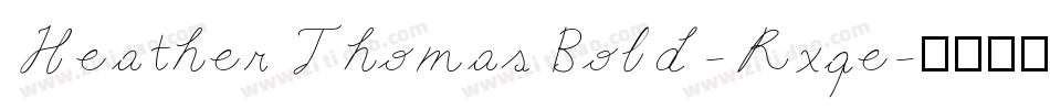 HeatherThomasBold-Rxqe字体转换