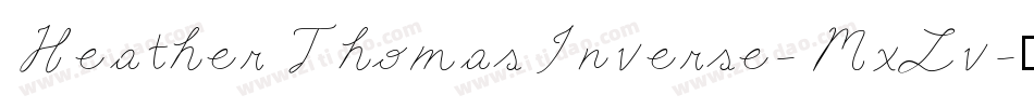 HeatherThomasInverse-MxLv字体转换