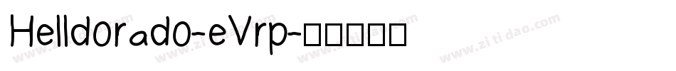 Helldorado-eVrp字体转换