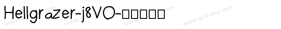 Hellgrazer-j8VO字体转换