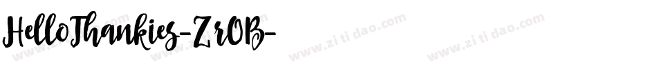 HelloThankies-ZrOB字体转换