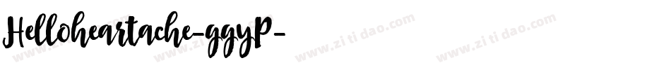 Helloheartache-ggyP字体转换