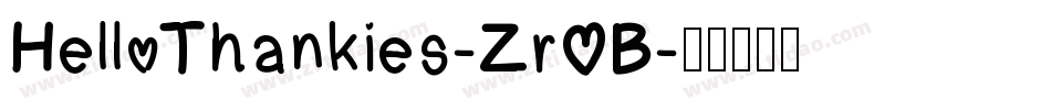 HelloThankies-ZrOB字体转换