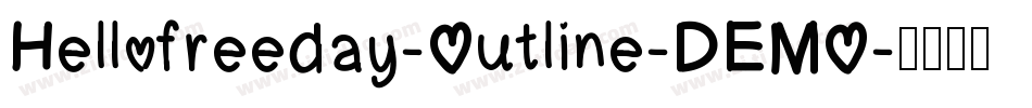Hellofreeday-Outline-DEMO字体转换