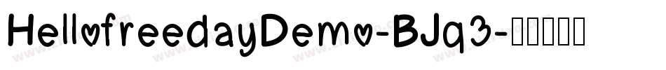HellofreedayDemo-BJq3字体转换