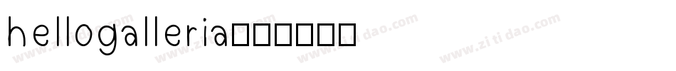 hellogalleria字体转换