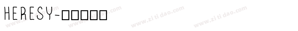 HERESY字体转换