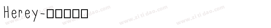 Herey字体转换