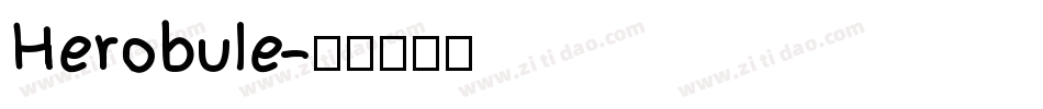 Herobule字体转换