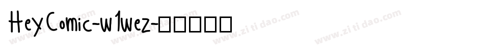 HeyComic-w1wez字体转换
