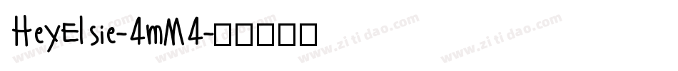 HeyElsie-4mM4字体转换