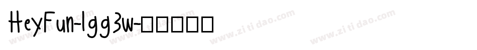 HeyFun-lgg3w字体转换
