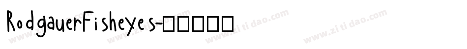 RodgauerFisheyes字体转换