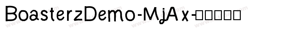 BoasterzDemo-MjAx字体转换