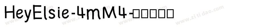 HeyElsie-4mM4字体转换