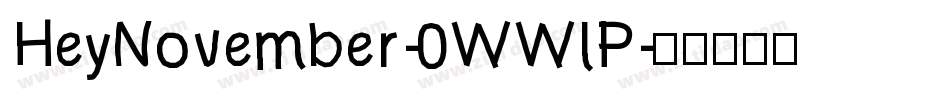 HeyNovember-0WWlP字体转换