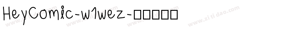 HeyComic-w1wez字体转换