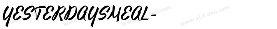 YESTERDAYSMEAL字体转换