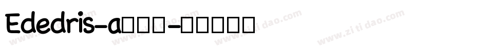 Ededris-a转换器字体转换