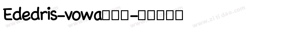 Ededris-vowa转换器字体转换