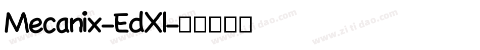 Mecanix-EdXl字体转换