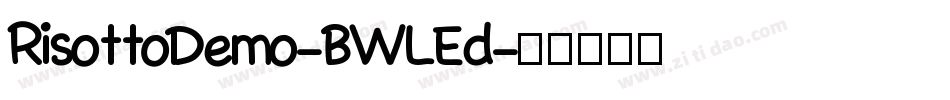 RisottoDemo-BWLEd字体转换