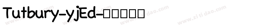 Tutbury-yjEd字体转换
