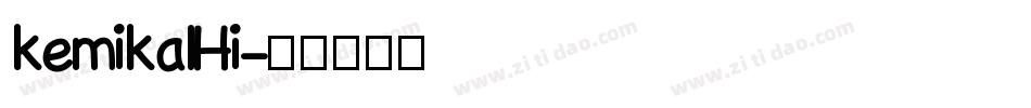 kemikalHi字体转换