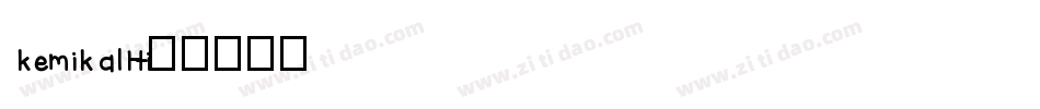 kemikalHi字体转换