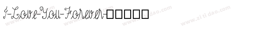 I-Love-You-Forever字体转换
