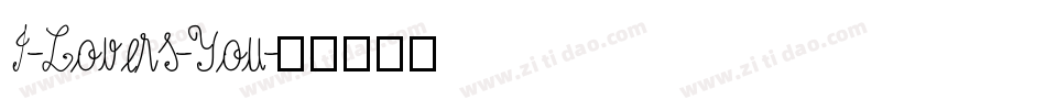 I-Lovers-You字体转换