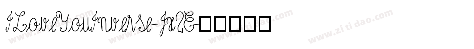 ILoveYouInverse-Jx2E字体转换