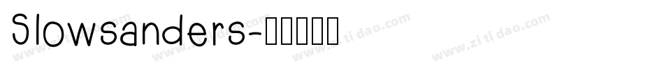 Slowsanders字体转换
