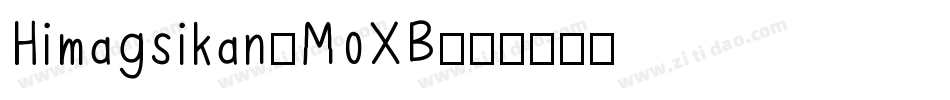 Himagsikan-MoXB字体转换