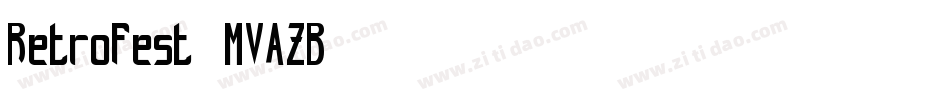 Retrofest-MVAZB字体转换