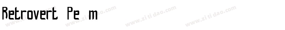 Retrovert-Pe8m字体转换