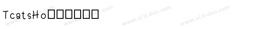 TcatsHo字体转换