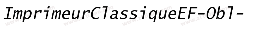 ImprimeurClassiqueEF-Obl字体转换