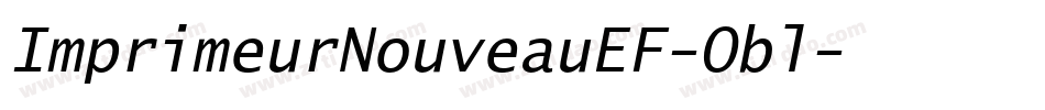 ImprimeurNouveauEF-Obl字体转换